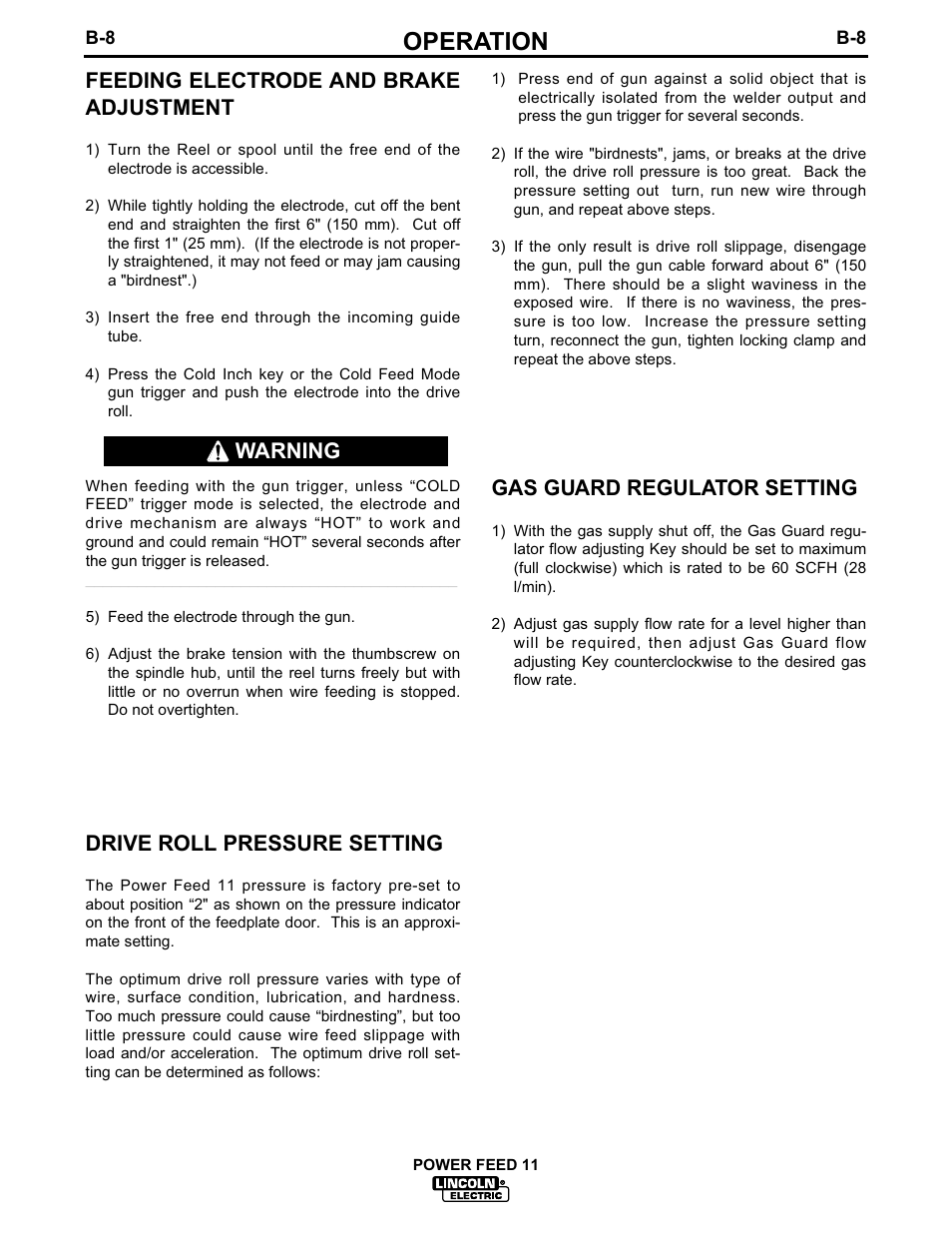 Operation, Feeding electrode and brake adjustment, Drive roll pressure setting | Gas guard regulator setting, Warning | Lincoln Electric IM613-B User Manual | Page 27 / 54