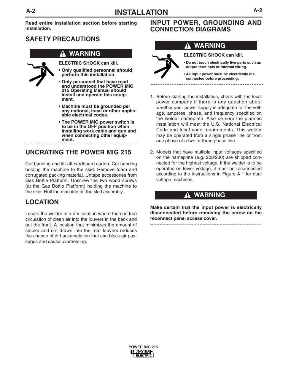 Installation, Safety precautions, Input power, grounding and connection diagrams | Uncrating the power mig 215, Location, Warning | Lincoln Electric pmn User Manual | Page 10 / 35