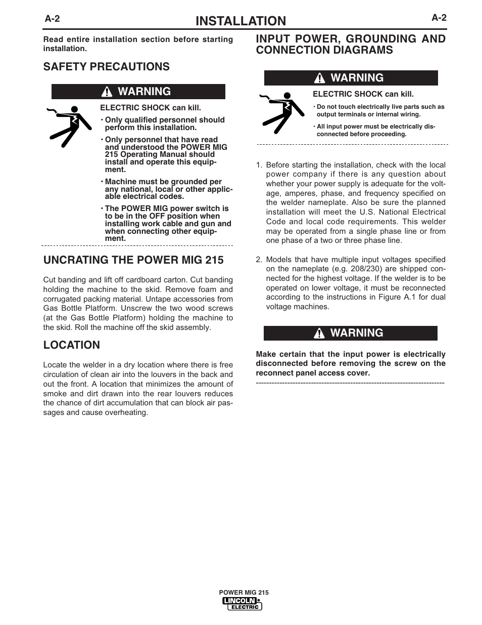 Installation, Safety precautions, Input power, grounding and connection diagrams | Uncrating the power mig 215, Location, Warning | Lincoln Electric POWER MIG 215 User Manual | Page 10 / 35