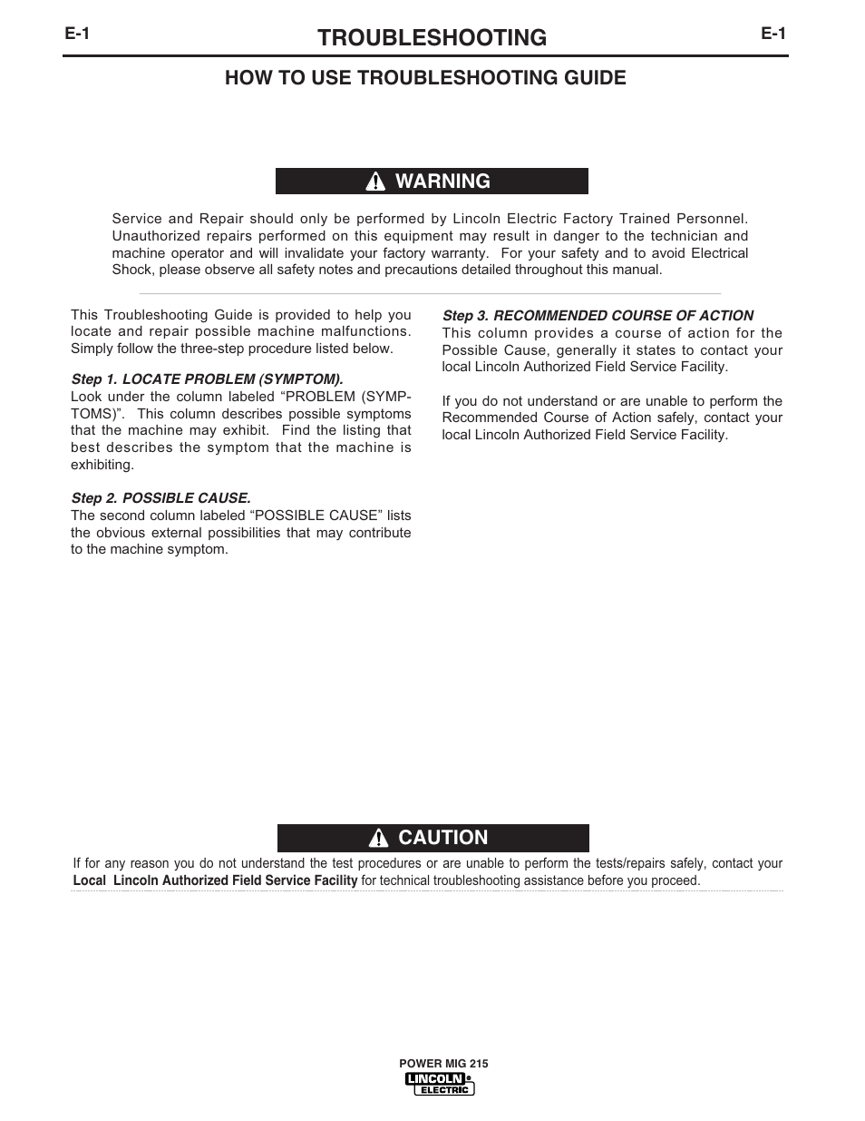 Troubleshooting, Caution, How to use troubleshooting guide | Warning | Lincoln Electric POWER MIG 215 User Manual | Page 24 / 35