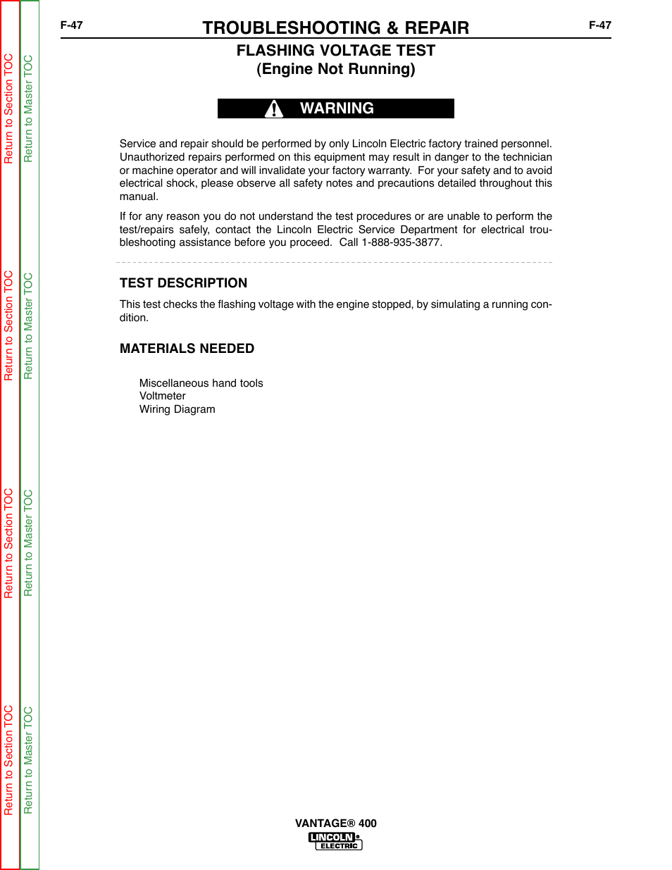 See flashing voltage test, The flashing voltage test, Troubleshooting & repair | Flashing voltage test (engine not running) warning | Lincoln Electric VANTAGE 400 User Manual | Page 95 / 166