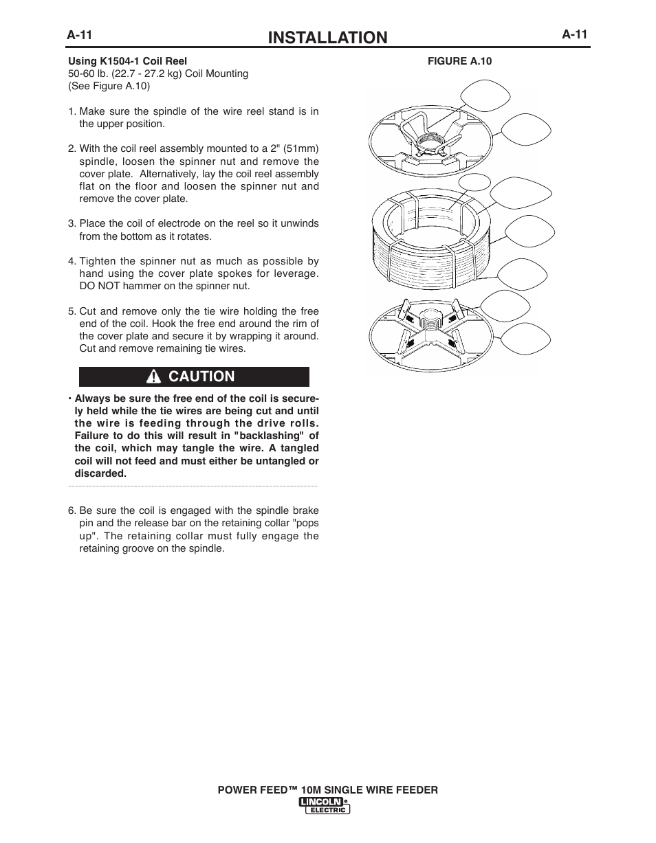 Installation, Caution, A-11 | Lincoln Electric POWER FEED IM915 User Manual | Page 19 / 72