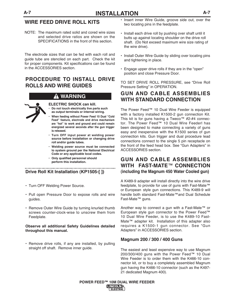 Installation, Procedure to install drive rolls and wire guides, Gun and cable assemblies with standard connection | Warning, Wire feed drive roll kits | Lincoln Electric POWER FEED IM916 User Manual | Page 15 / 68