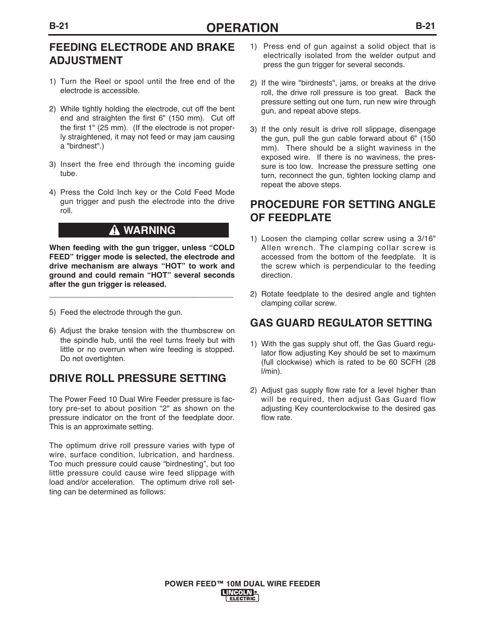 Operation, Feeding electrode and brake adjustment, Drive roll pressure setting | Procedure for setting angle of feedplate, Gas guard regulator setting, Warning | Lincoln Electric POWER FEED IM916 User Manual | Page 39 / 68
