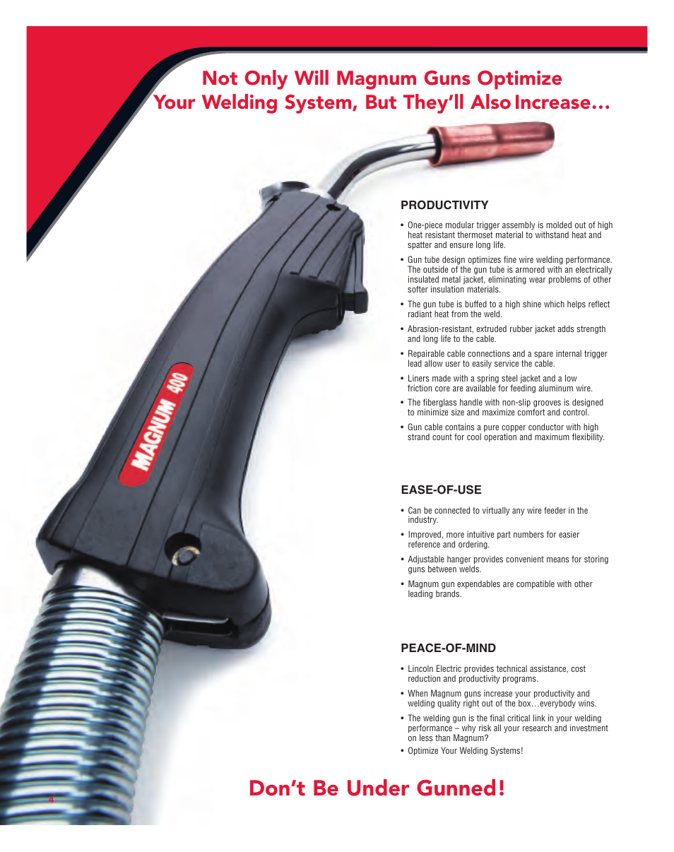 Don’t be under gunned | Lincoln Electric Magnum User Manual | Page 4 / 52