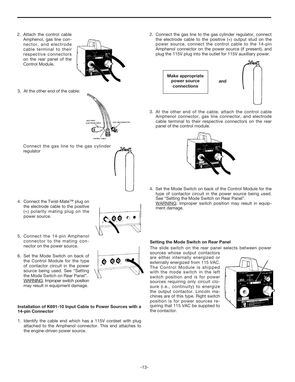Installation | Lincoln Electric MAGNUM SG CONTROL MODULE IM398 User Manual | Page 13 / 22