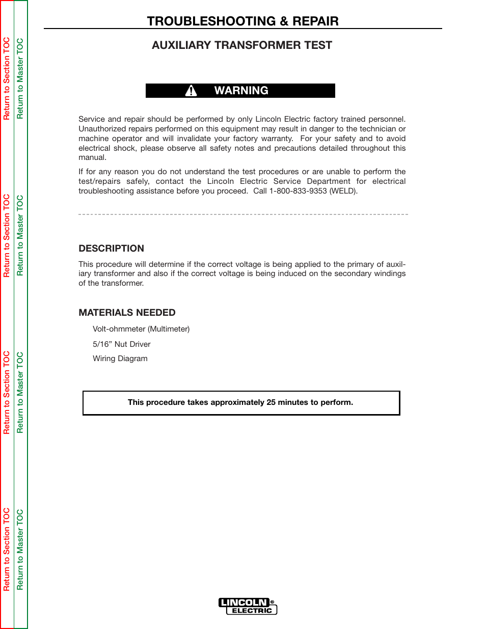 Perform the auxiliary, Transformer test, The t1 auxiliary trans | Former test, Perform the t1 auxiliary transformer test, Troubleshooting & repair, Auxiliary transformer test, Warning | Lincoln Electric POWER WAVE 355/405 SVM159-A User Manual | Page 77 / 134
