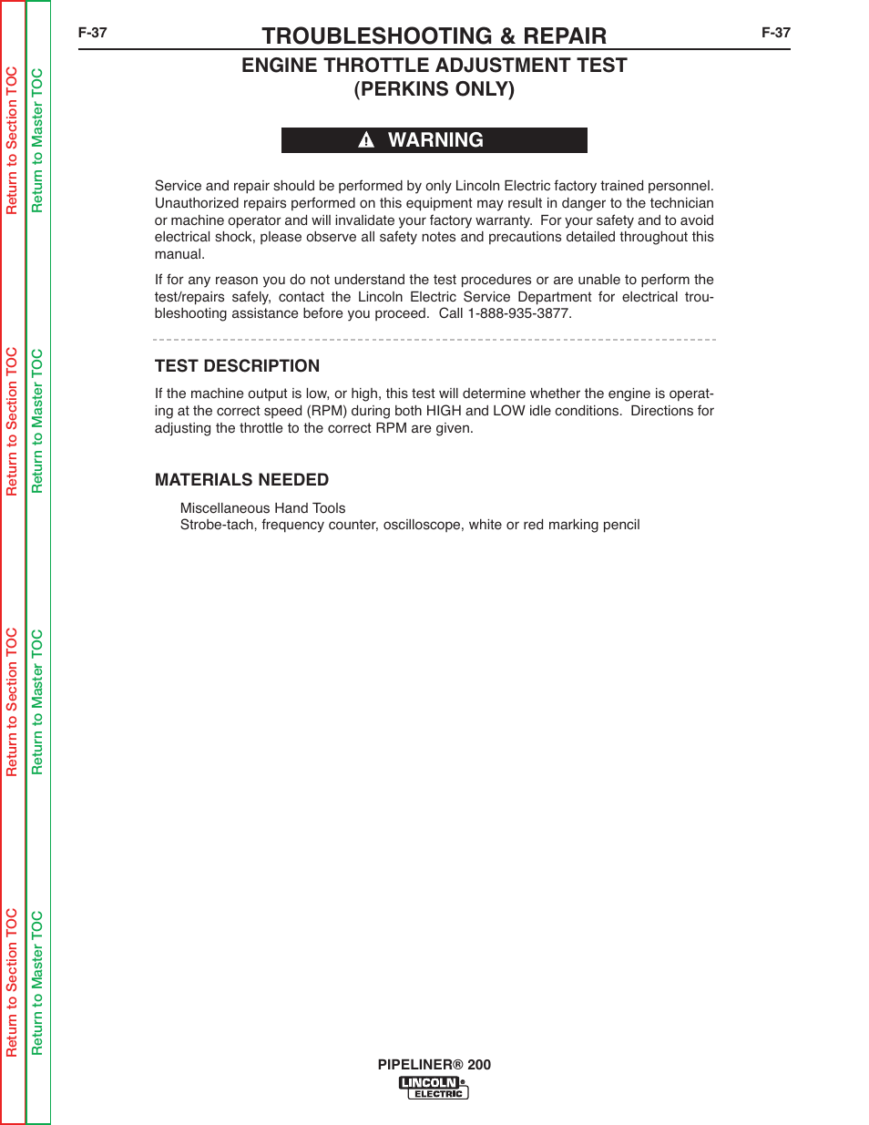 Engine throttle adjustment, Test. (perkins code 10929, Only) | Engine throttle, Adjustment test. (perkins, Code 10929 only), Only 10929), Test. (perkins only 10929), Troubleshooting & repair | Lincoln Electric PIPELINER 200 User Manual | Page 107 / 145