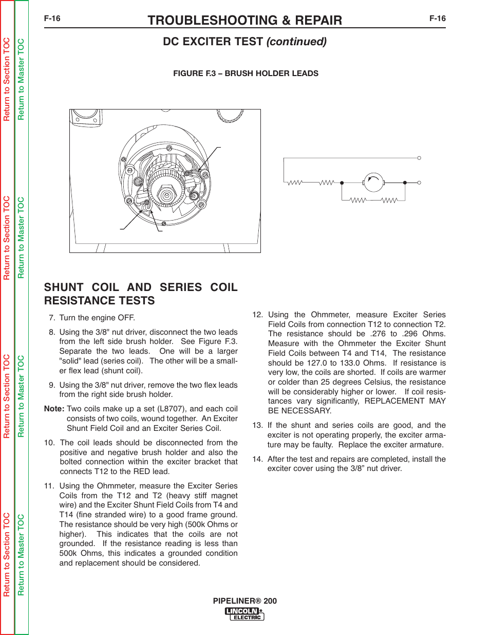 Troubleshooting & repair, Shunt coil and series coil resistance tests, Dc exciter test (continued) | Lincoln Electric PIPELINER 200 User Manual | Page 86 / 145