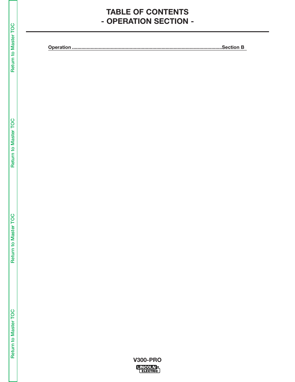 Section b - operation | Lincoln Electric INVERTEC V300-PRO SVM105-B User Manual | Page 13 / 117
