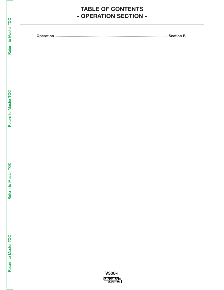 Section b - operation | Lincoln Electric INVERTEC SVM101-B User Manual | Page 13 / 117