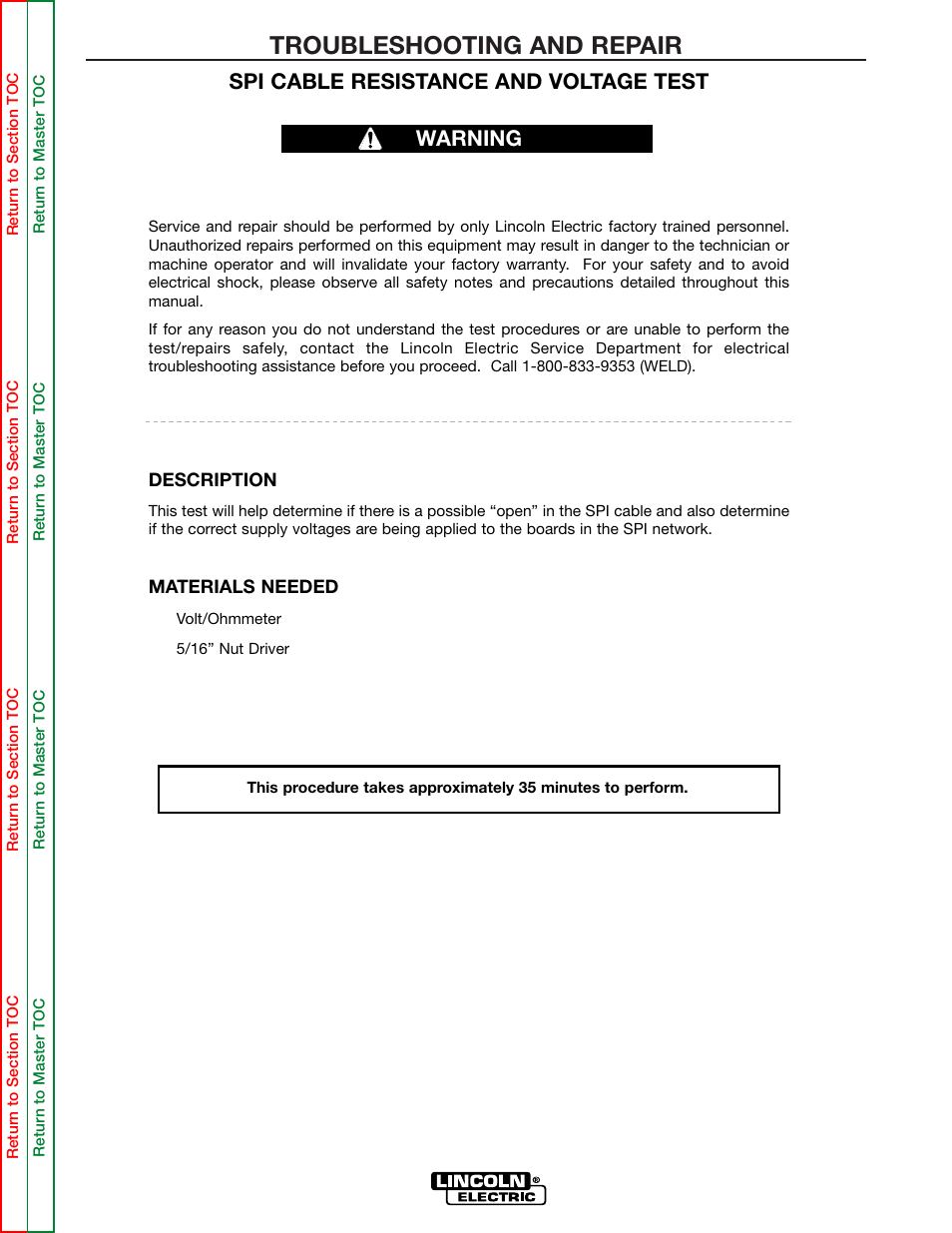 The spi cable, Resistance and voltage test, Perform the spi cable resistance and voltage test | Perform the spi cable, Troubleshooting and repair, Spi cable resistance and voltage test, Warning | Lincoln Electric INVERTEC SVM158-A User Manual | Page 95 / 167