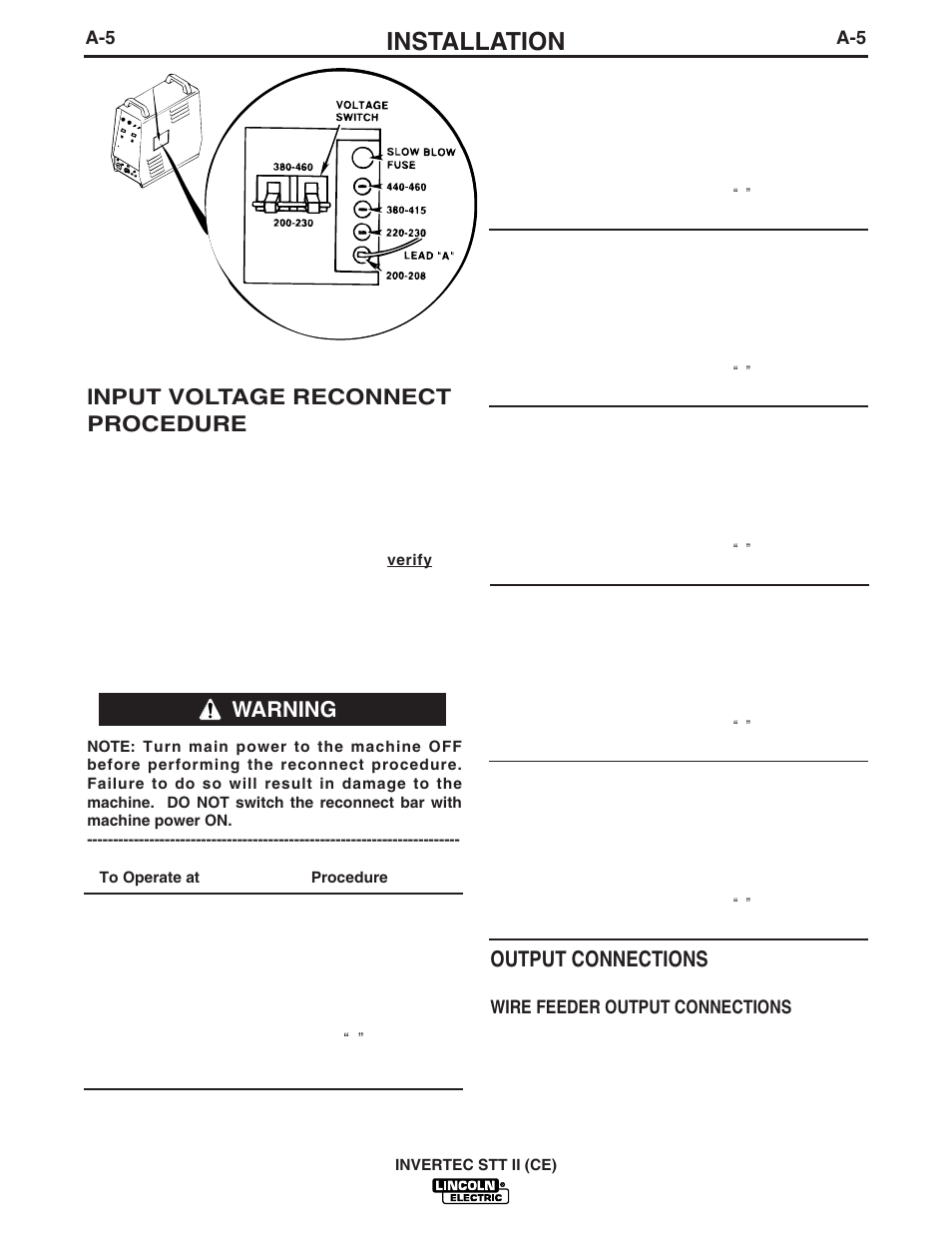 Installation, Input voltage reconnect procedure, Output connections | Warning | Lincoln Electric INVERTEC IM904 User Manual | Page 12 / 38