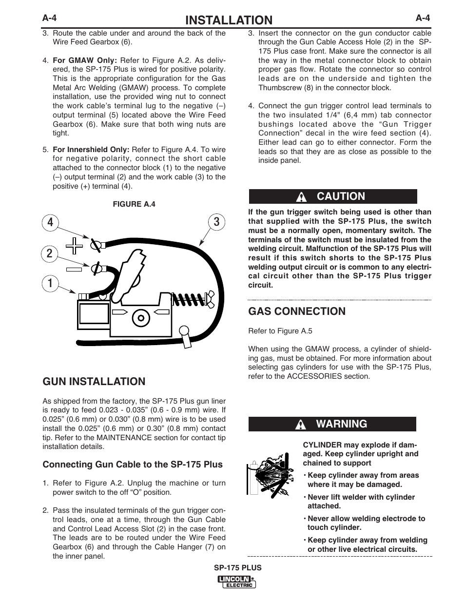 Installation, Gas connection, Gun installation | Caution warning | Lincoln Electric IM610-A User Manual | Page 11 / 49