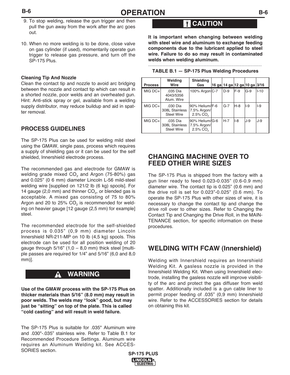 Operation, Changing machine over to feed other wire sizes, Welding with fcaw (innershield) | Warning, Caution, Process guidelines | Lincoln Electric IM610-A User Manual | Page 19 / 49