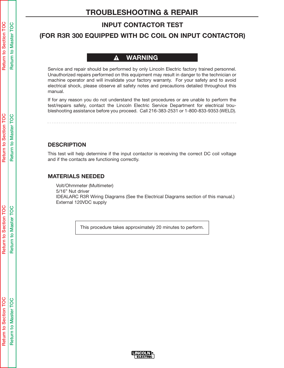 Perform the input contactor, Test, Troubleshooting & repair | Lincoln Electric IDEALARC R3R-500 User Manual | Page 47 / 108
