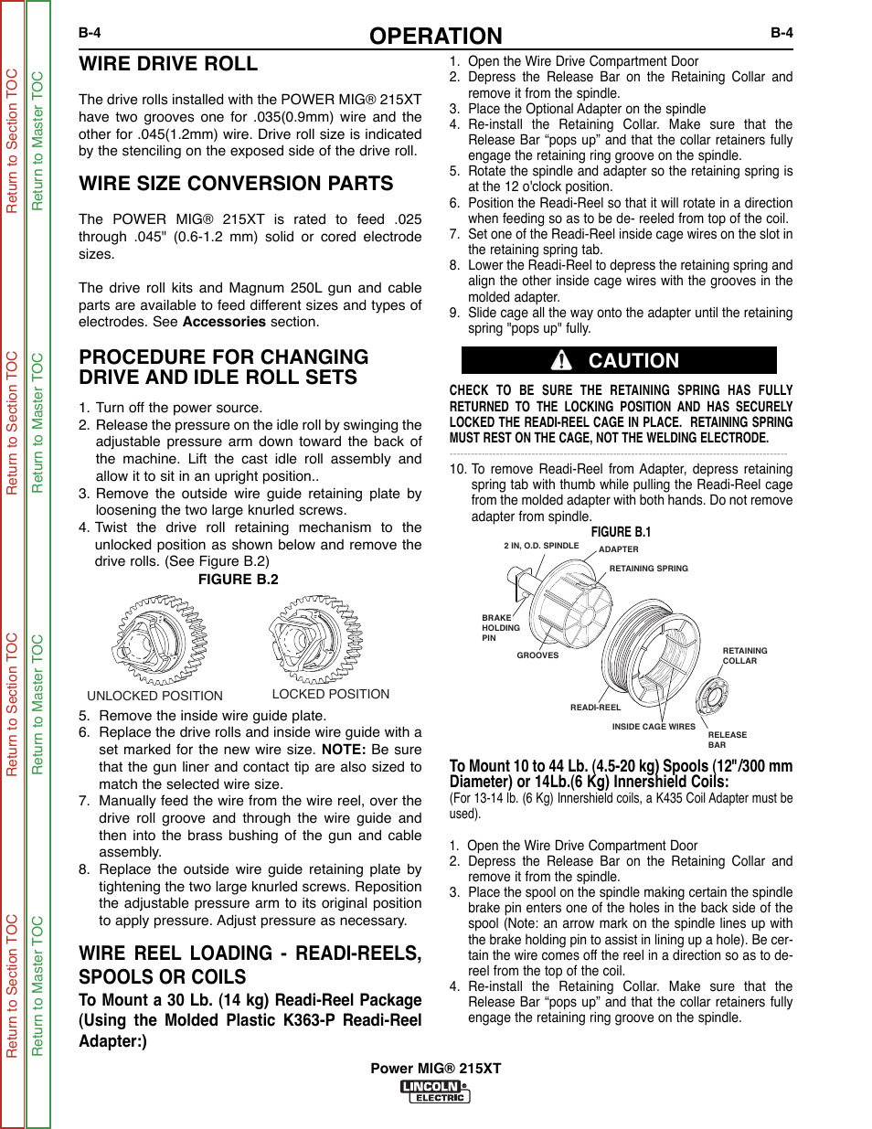 Operation, Wire drive roll, Wire size conversion parts | Procedure for changing drive and idle roll sets, Wire reel loading - readi-reels, spools or coils, Caution | Lincoln Electric POWER MIG 11521 User Manual | Page 18 / 97