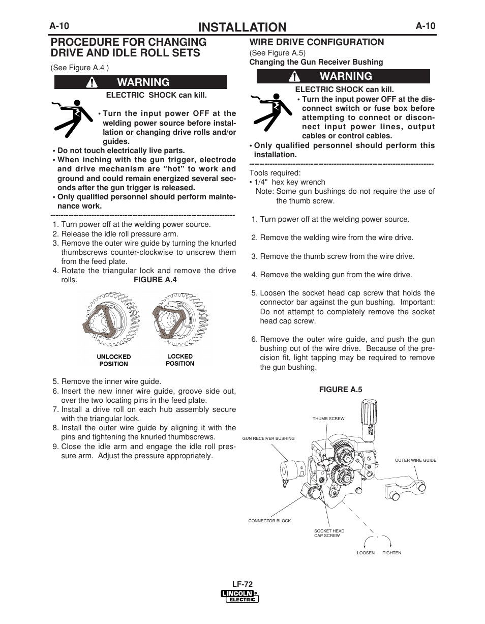 Installation, Procedure for changing drive and idle roll sets, Warning | Lincoln Electric LF-72 WIRE FEEDER IM847-D User Manual | Page 18 / 49