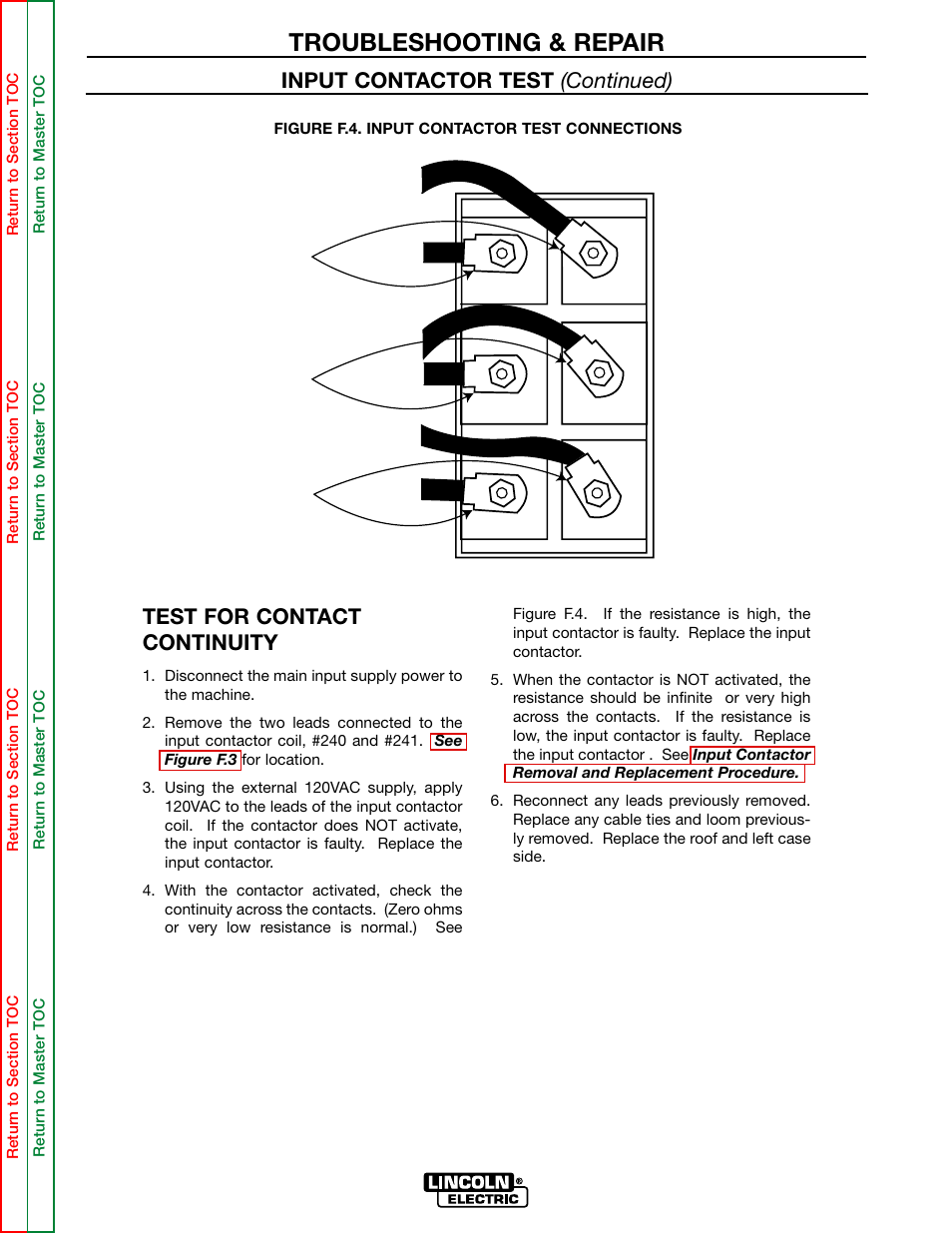 Troubleshooting & repair, Test for contact continuity, Input contactor test (continued) | Top view test points test points test points | Lincoln Electric MULTI-SOURCE SVM155-A User Manual | Page 43 / 96