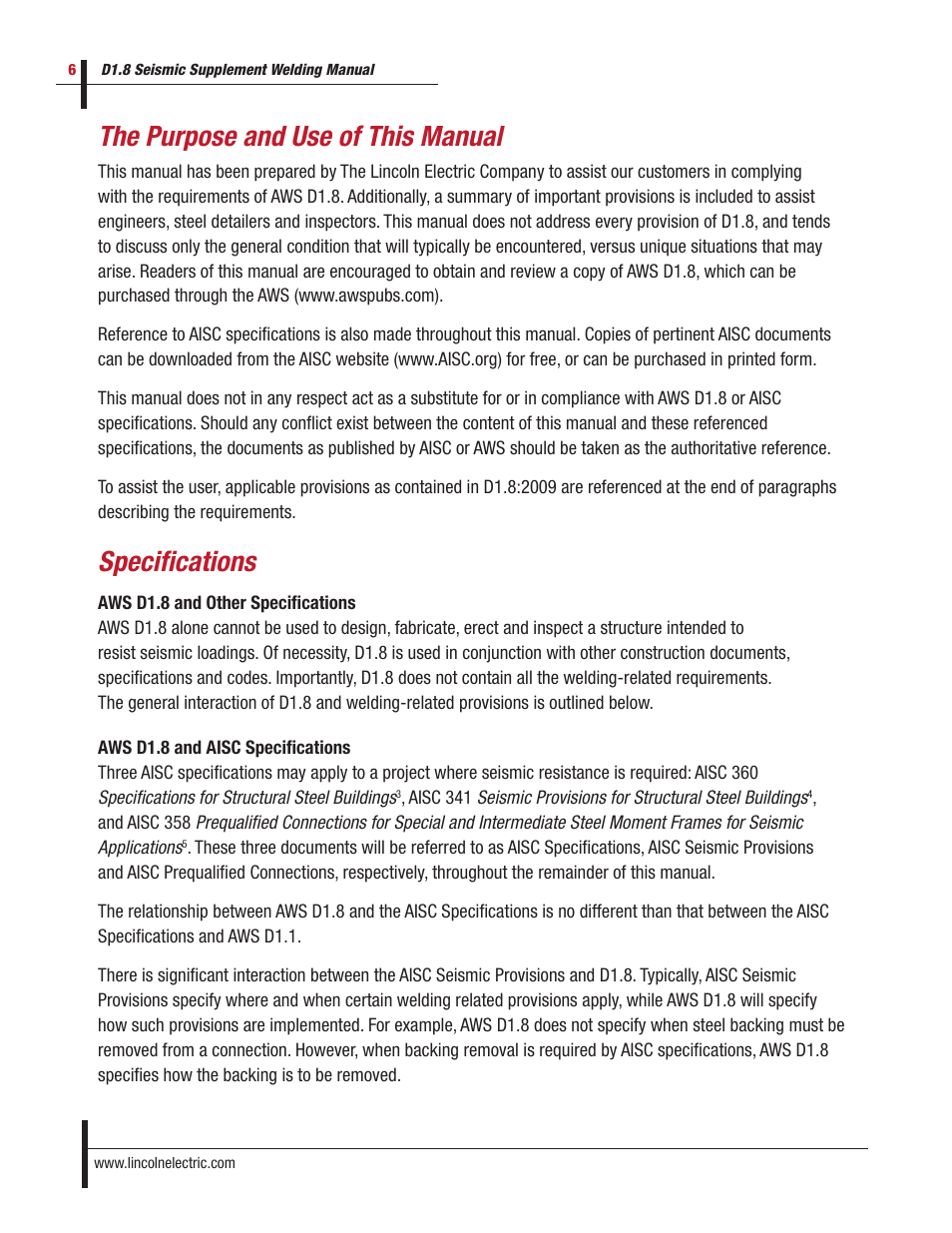 The purpose and use of this manual, Specifications | Lincoln Electric D1.8 User Manual | Page 6 / 48