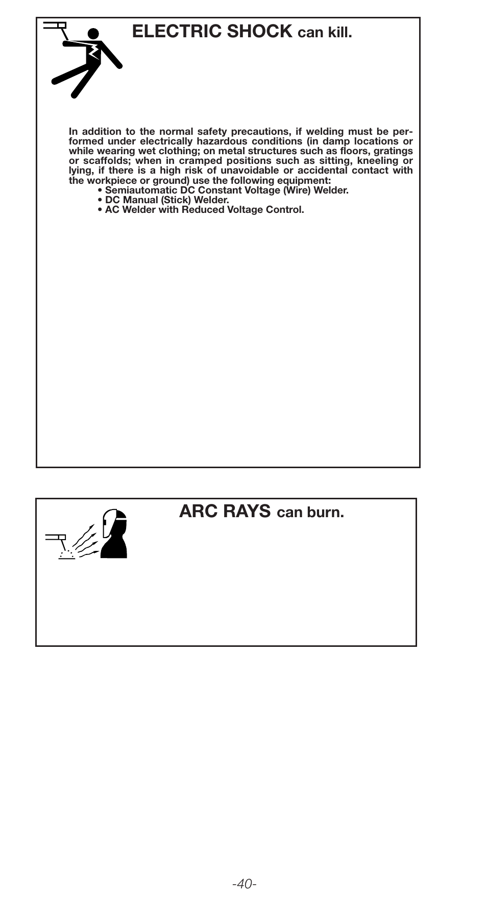 Arc rays, Electric shock, Can burn | Can kill | Lincoln Electric Stick Electrode Welding C2.410 User Manual | Page 40 / 44