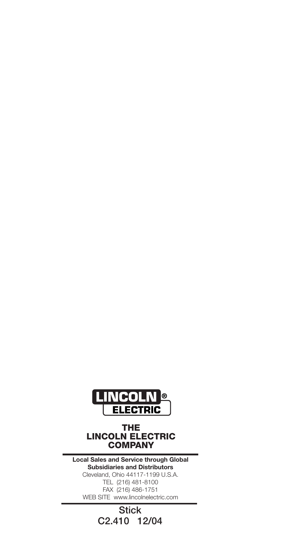 The lincoln electric company | Lincoln Electric Stick Electrode Welding C2.410 User Manual | Page 44 / 44