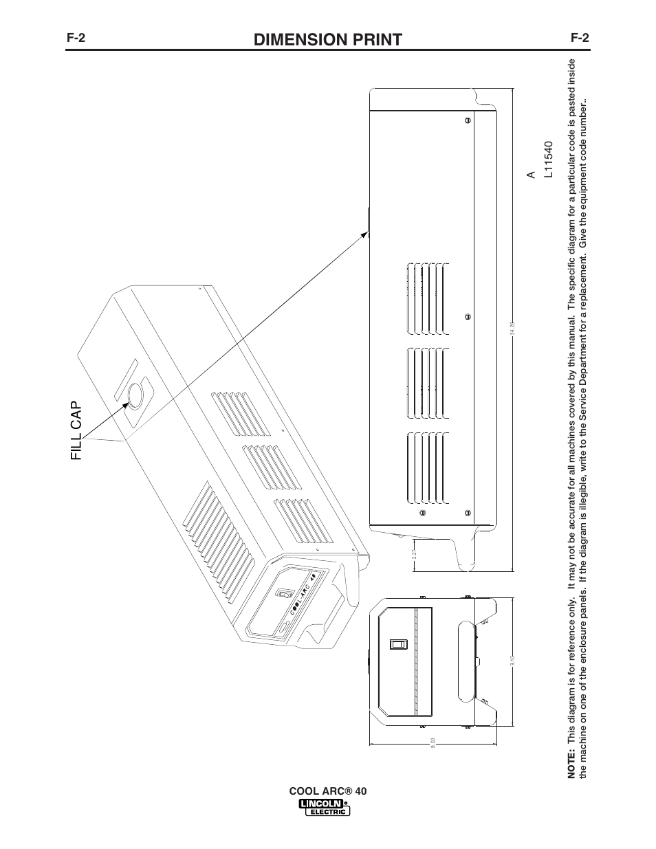 Dimension print, Fill cap | Lincoln Electric COOL ARC IM670-A User Manual | Page 22 / 26