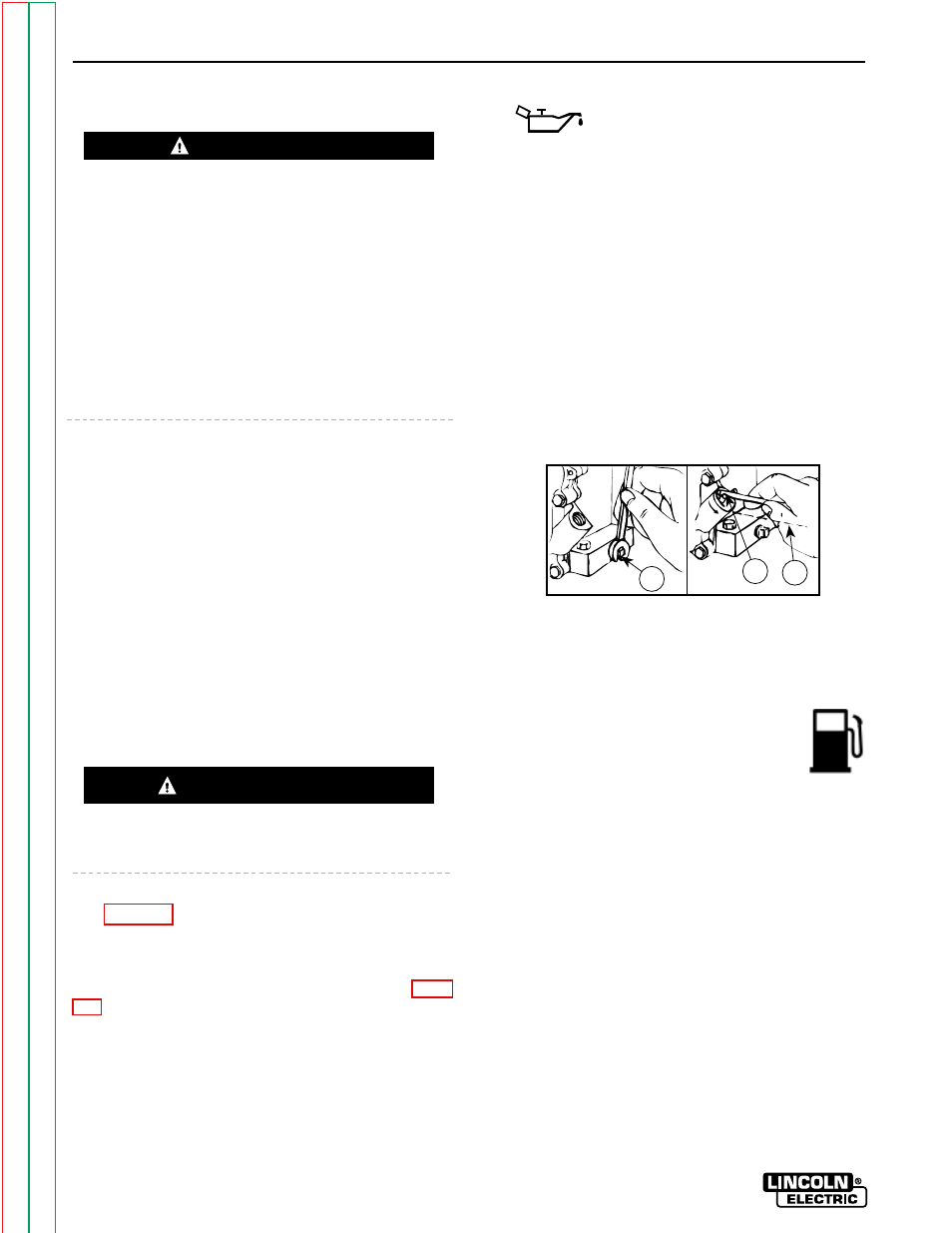 Details, see the maintenance section of this manu, Maintenance, Section d | Safety precautions, Routine and periodic maintenance, Warning caution | Lincoln Electric POWER-ARC 4000 SVM103-A User Manual | Page 32 / 80