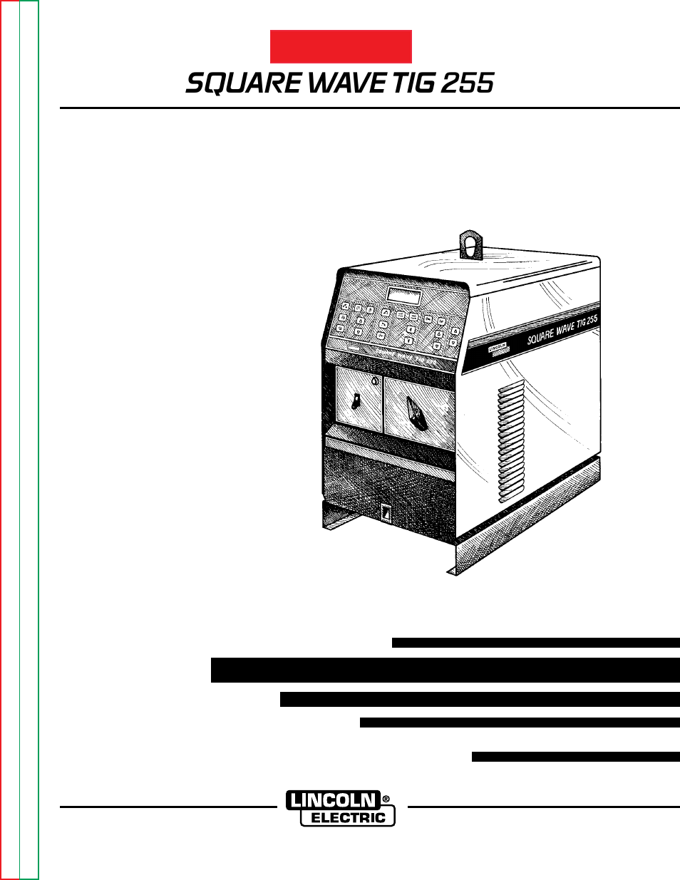 Lincoln Electric SQUARE WAVE TIG 255 SVM100-A User Manual | 100 pages