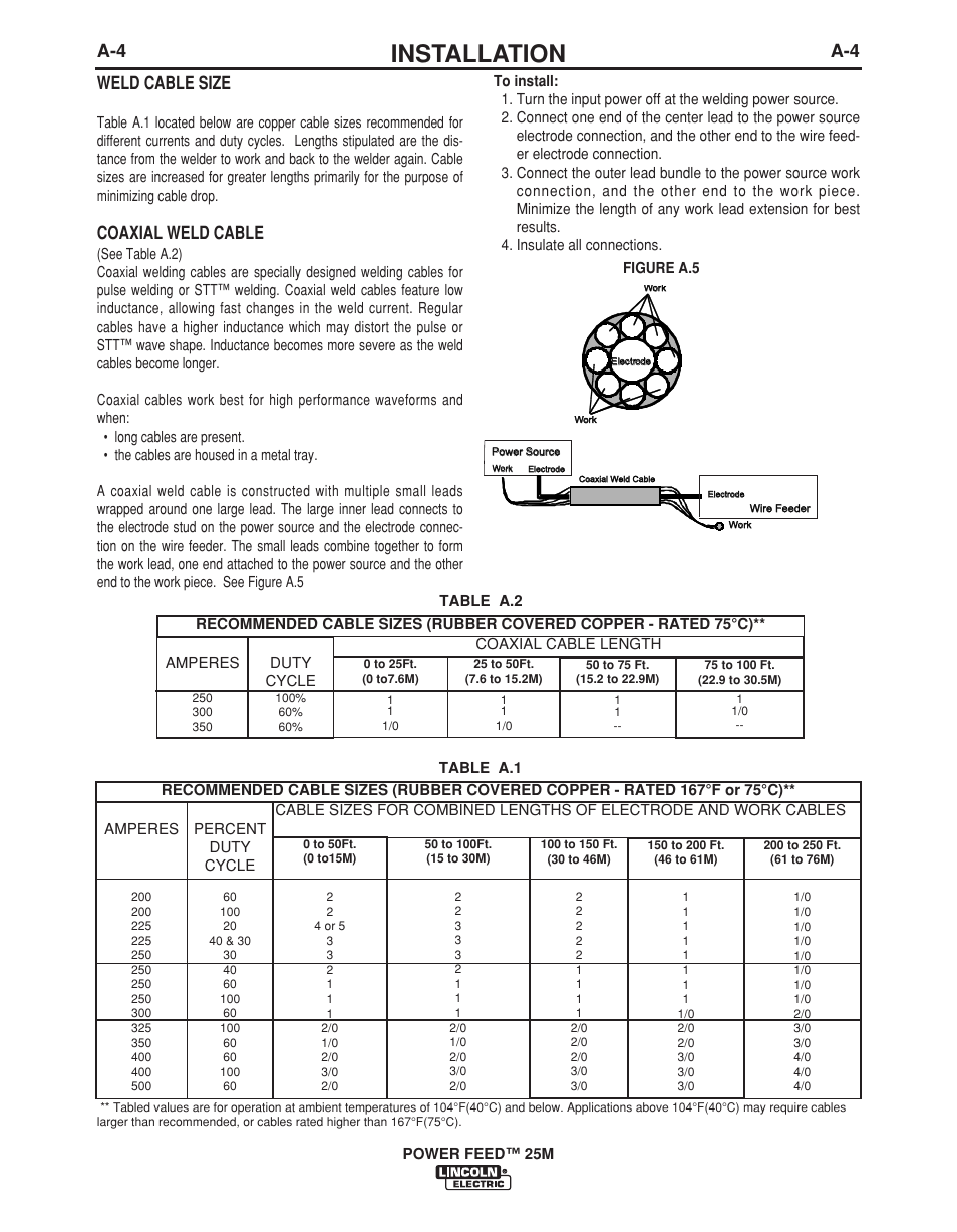 Installation, A-4 weld cable size, Coaxial weld cable | Lincoln Electric POWER FEED IM892-C User Manual | Page 11 / 83