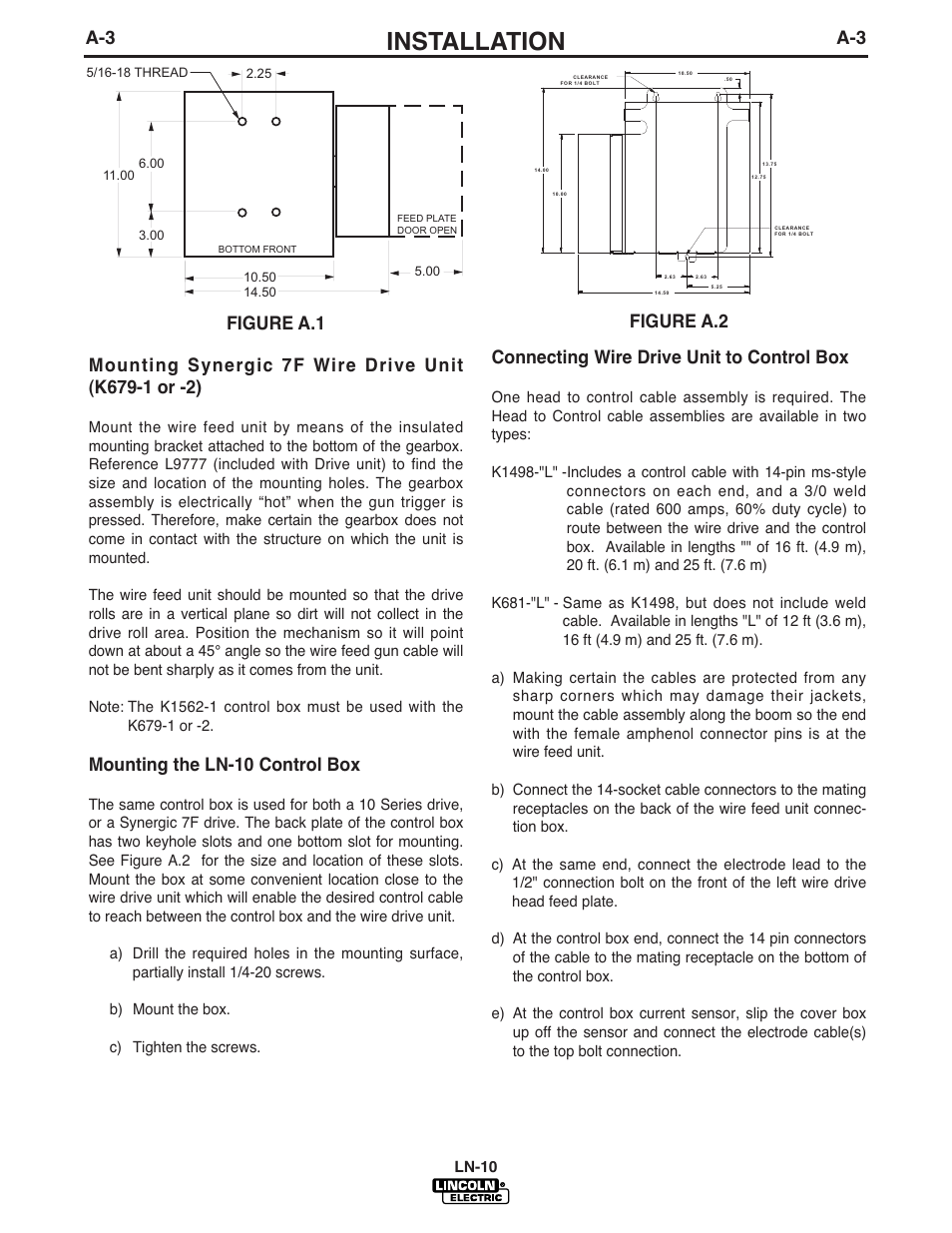 Installation, Mounting the ln-10 control box, Connecting wire drive unit to control box | Figure a.2 | Lincoln Electric LN-10 HEADS & CONTROLS IM587-B User Manual | Page 11 / 54