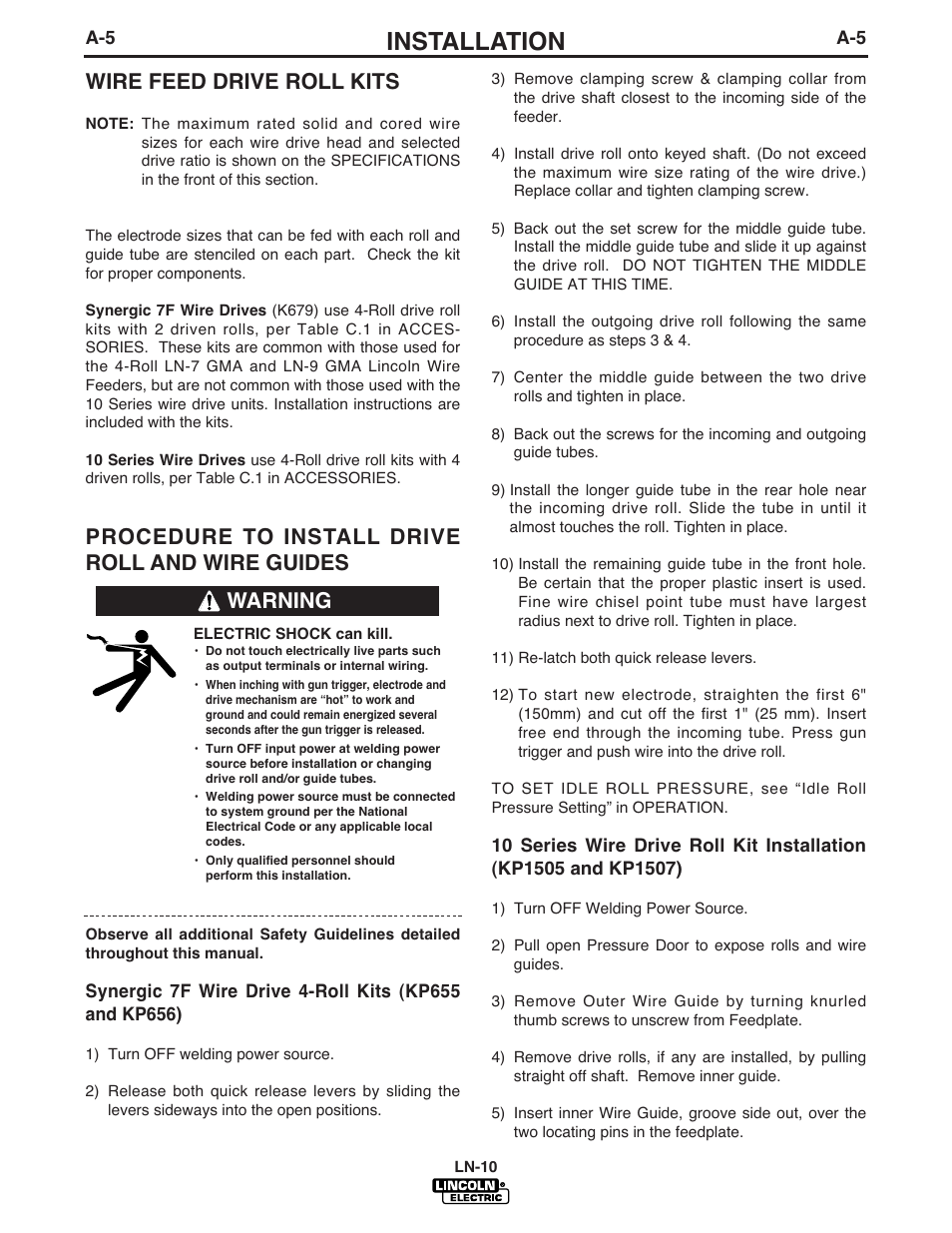 Installation, Wire feed drive roll kits, Procedure to install drive roll and wire guides | Warning | Lincoln Electric LN-10 HEADS & CONTROLS IM587-B User Manual | Page 13 / 54