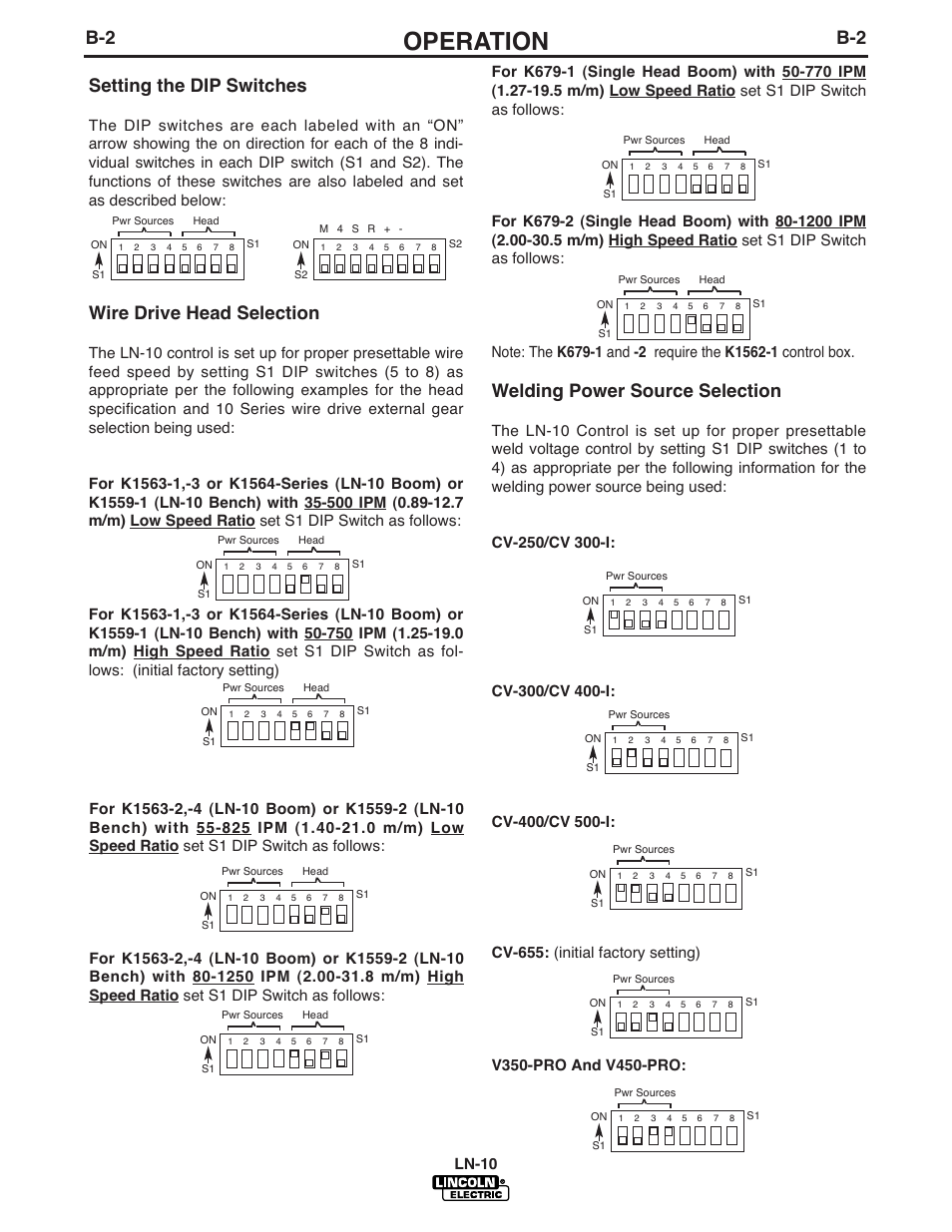 Operation, B-2 setting the dip switches, Wire drive head selection | Welding power source selection | Lincoln Electric LN-10 HEADS & CONTROLS IM587-B User Manual | Page 19 / 54