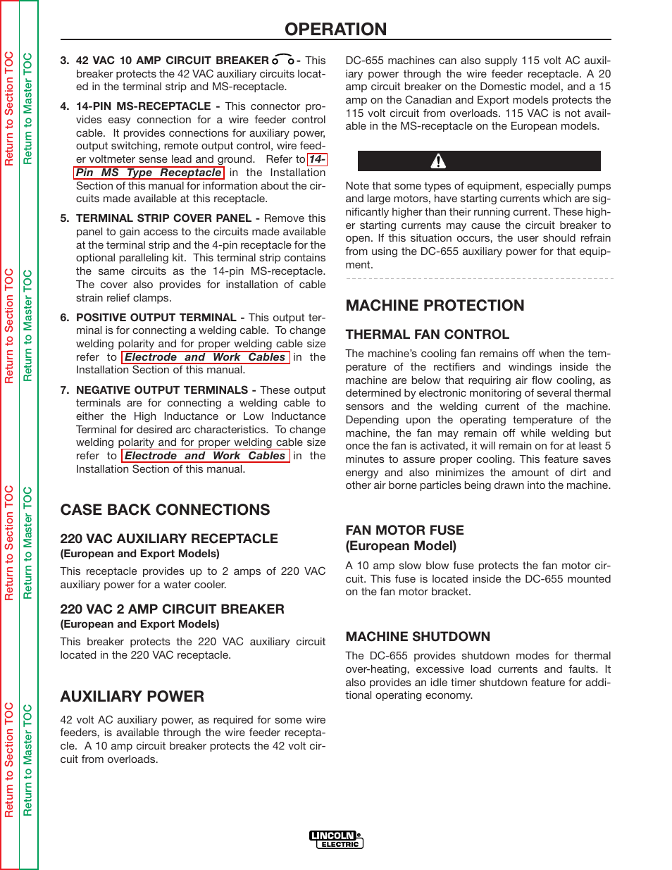 See machine shutdown, The off then on position. (see machine shutdown, Operation | Case back connections, Auxiliary power, Machine protection, Caution | Lincoln Electric IDEALARC DC-655 User Manual | Page 20 / 109
