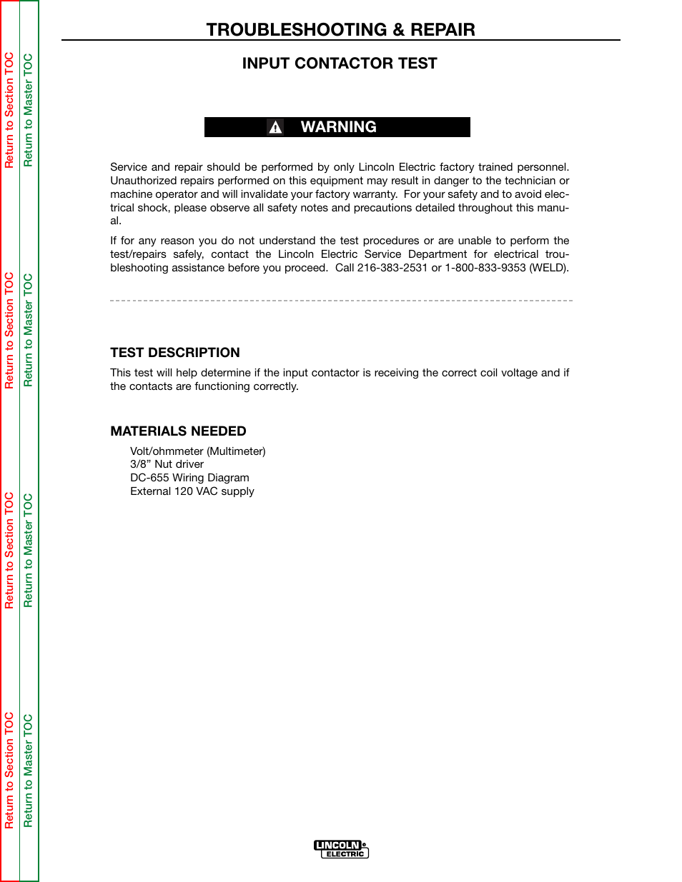 Esent, perform the input contactor test, Troubleshooting & repair, Warning input contactor test | Lincoln Electric IDEALARC DC-655 User Manual | Page 74 / 109