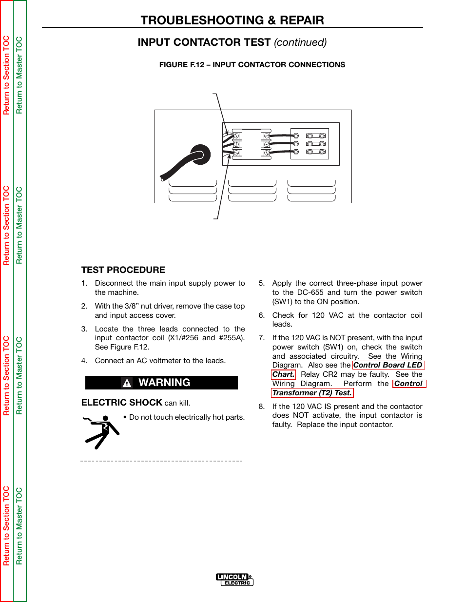 Troubleshooting & repair, Input contactor test (continued), Warning | Lincoln Electric IDEALARC DC-655 User Manual | Page 75 / 109