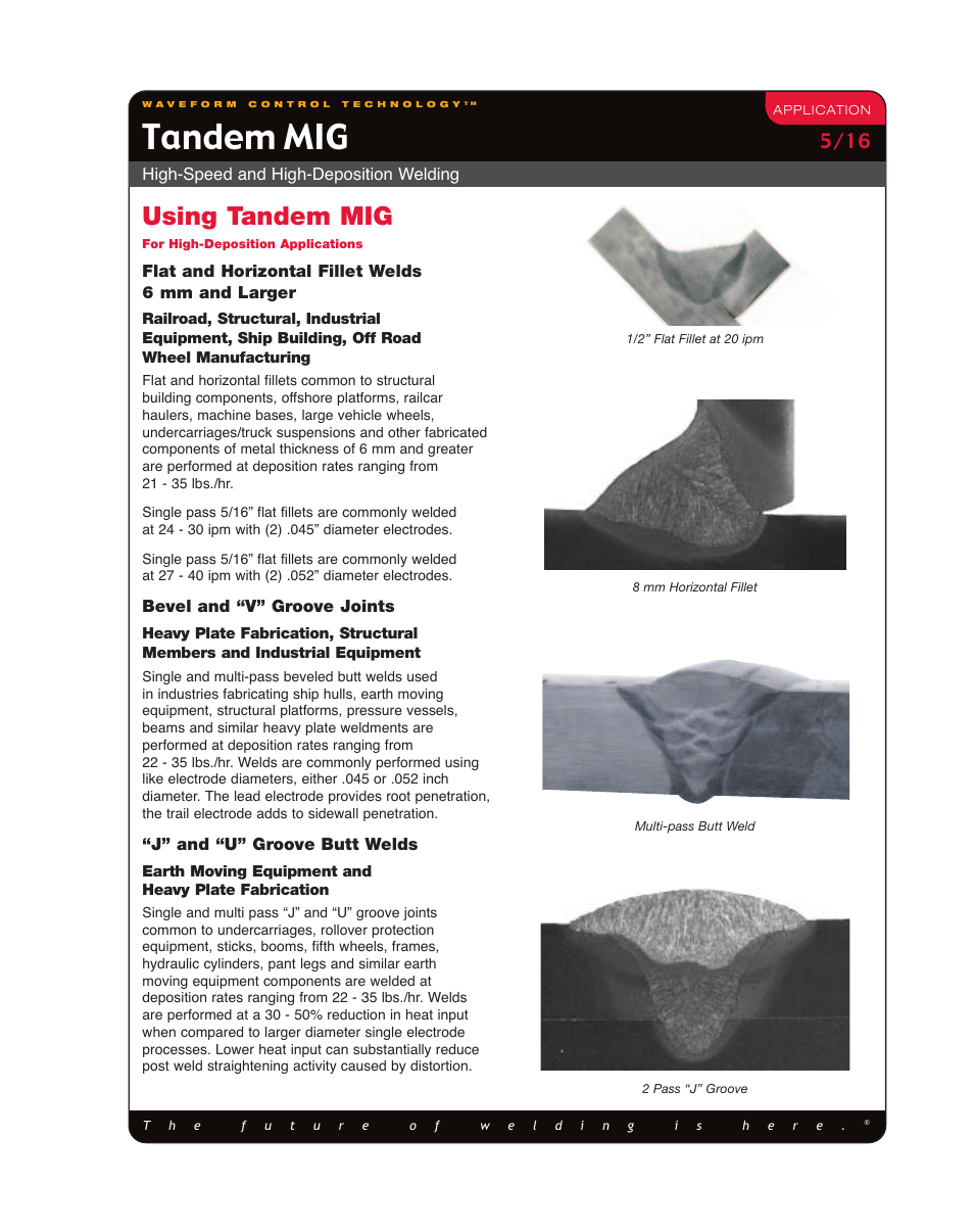 Tandem mig, Using tandem mig | Lincoln Electric Tandem MIG High-Speed and High-Deposition Welding User Manual | Page 5 / 16