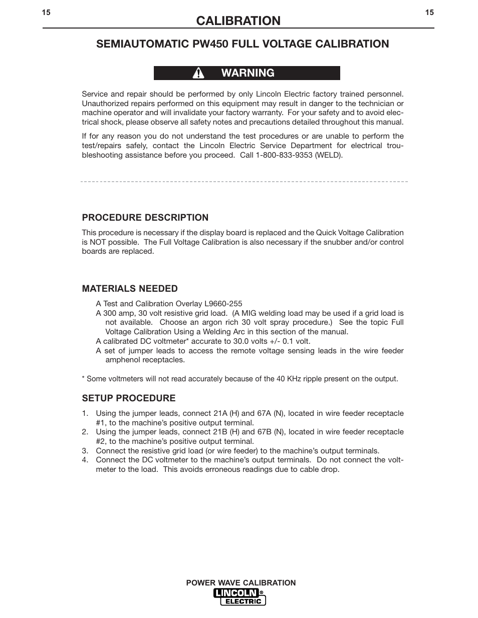 Calibration, Semiautomatic pw450 full voltage calibration, Warning | Lincoln Electric IM573 User Manual | Page 15 / 32