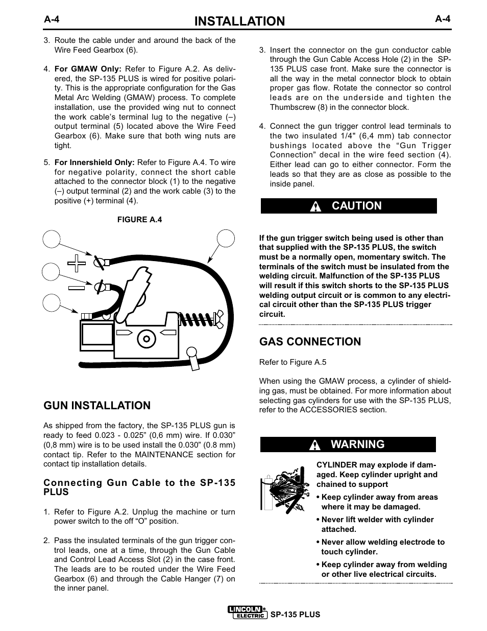 Installation, Gas connection, Gun installation | Caution warning | Lincoln Electric SP-135 PLUS IM725 User Manual | Page 11 / 48
