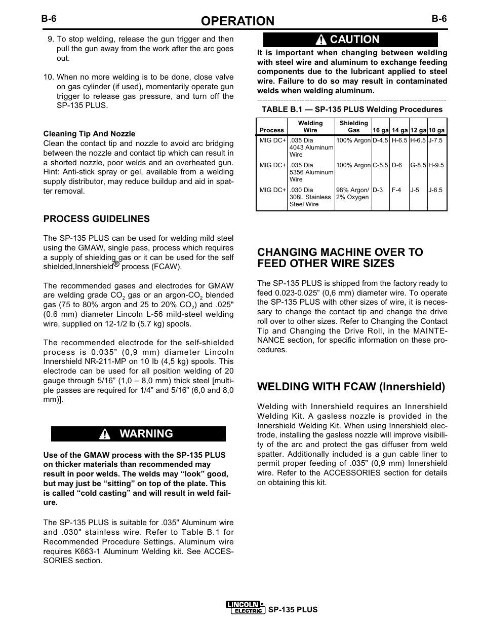 Operation, Changing machine over to feed other wire sizes, Welding with fcaw (innershield) | Warning, Caution, Process guidelines | Lincoln Electric SP-135 PLUS IM725 User Manual | Page 19 / 48
