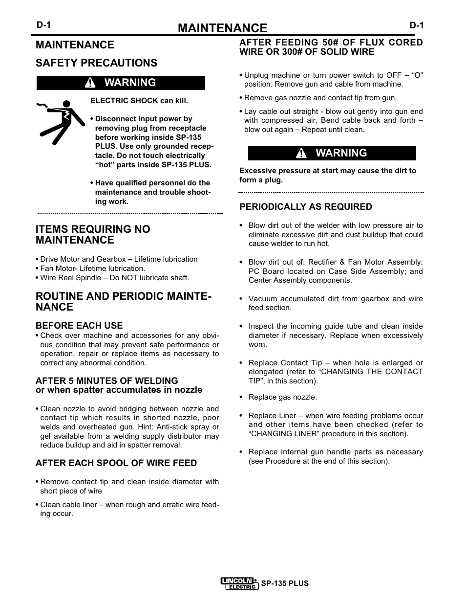 Maintenance, Maintenance safety precautions, Items requiring no maintenance | Routine and periodic mainte- nance, Warning | Lincoln Electric SP-135 PLUS IM725 User Manual | Page 35 / 48