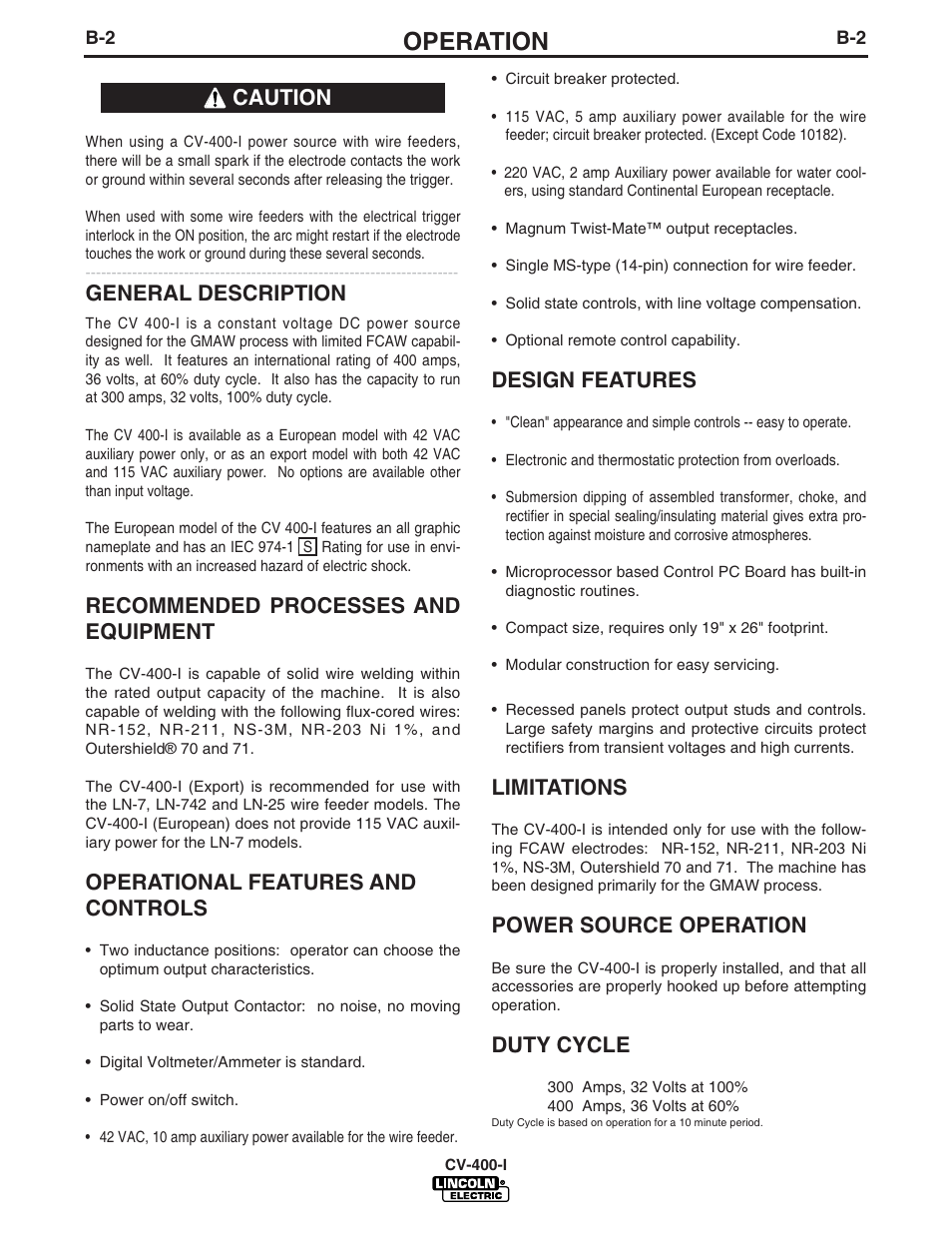 Operation, General description, Recommended processes and equipment | Operational features and controls, Design features, Limitations, Power source operation, Duty cycle, Caution | Lincoln Electric IDEALARC CV-400-I User Manual | Page 13 / 44