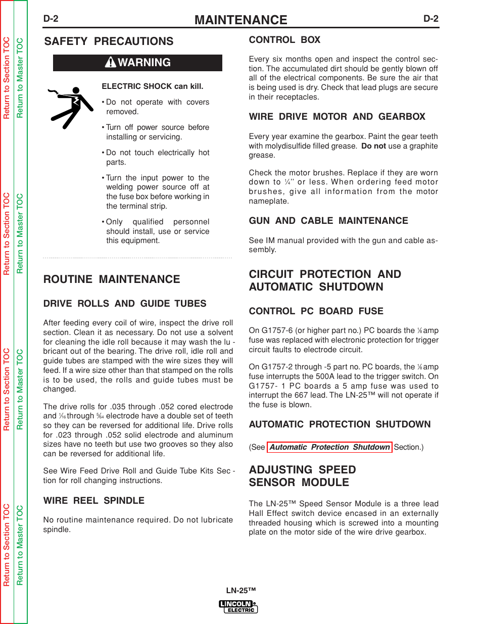 Safety precautions, Routine maintenance, Drive rolls and guide tubes | Wire reel spindle, Control box, Wire drive motor and gearbox, Gun and cable maintenance, Circuit protection and automatic shutdown, Control pc board fuse, Automatic protection shutdown | Lincoln Electric LN-25 SVM114-C User Manual | Page 30 / 111