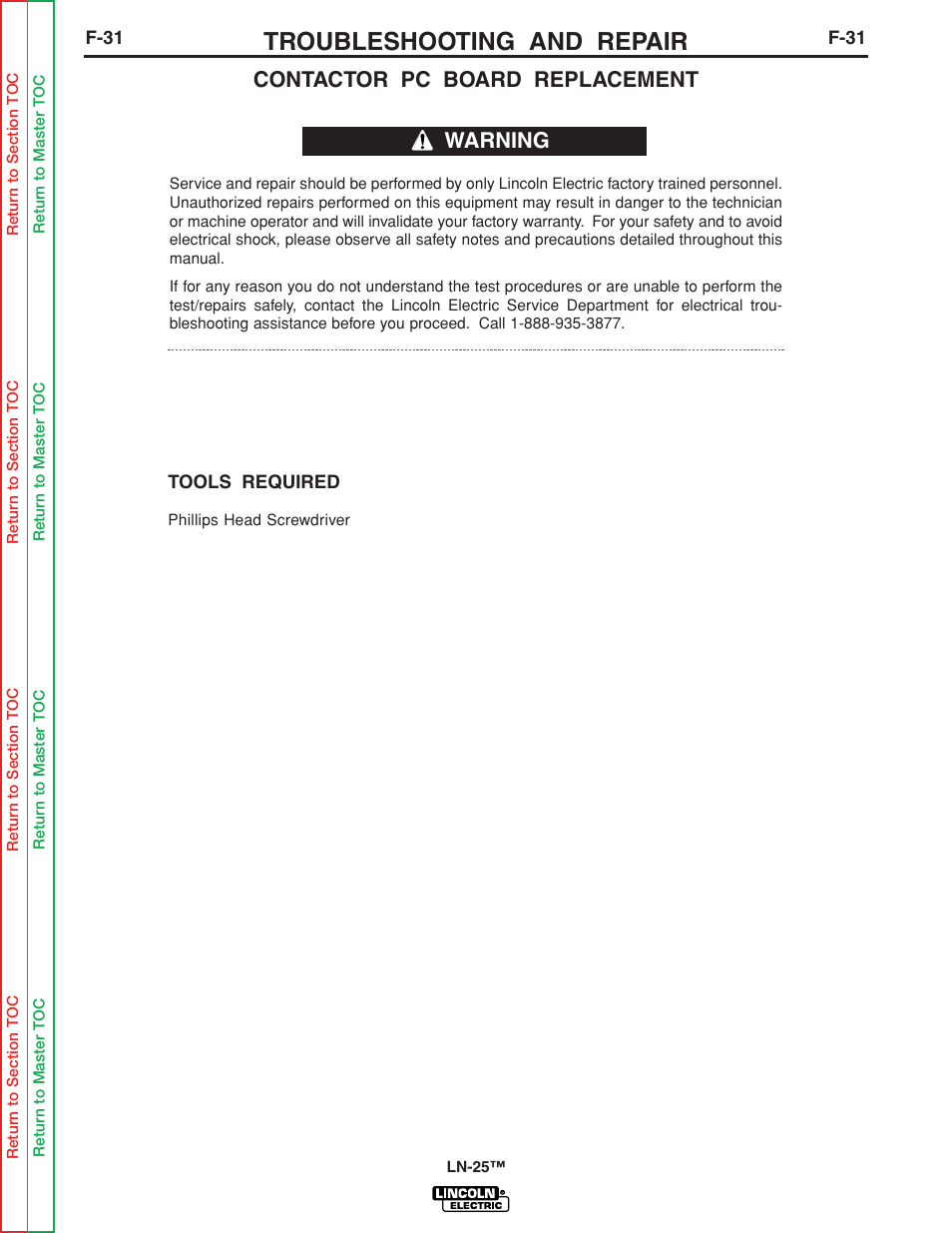 Contactor pc board replacement, F-31, Troubleshooting and repair | Warning | Lincoln Electric LN-25 SVM114-C User Manual | Page 69 / 111