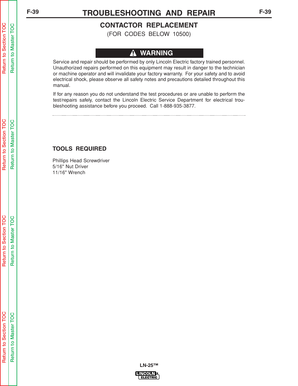 Contactor replacement (codes below 10500), F-39, Troubleshooting and repair | Warning, Contactor replacement | Lincoln Electric LN-25 SVM114-C User Manual | Page 77 / 111