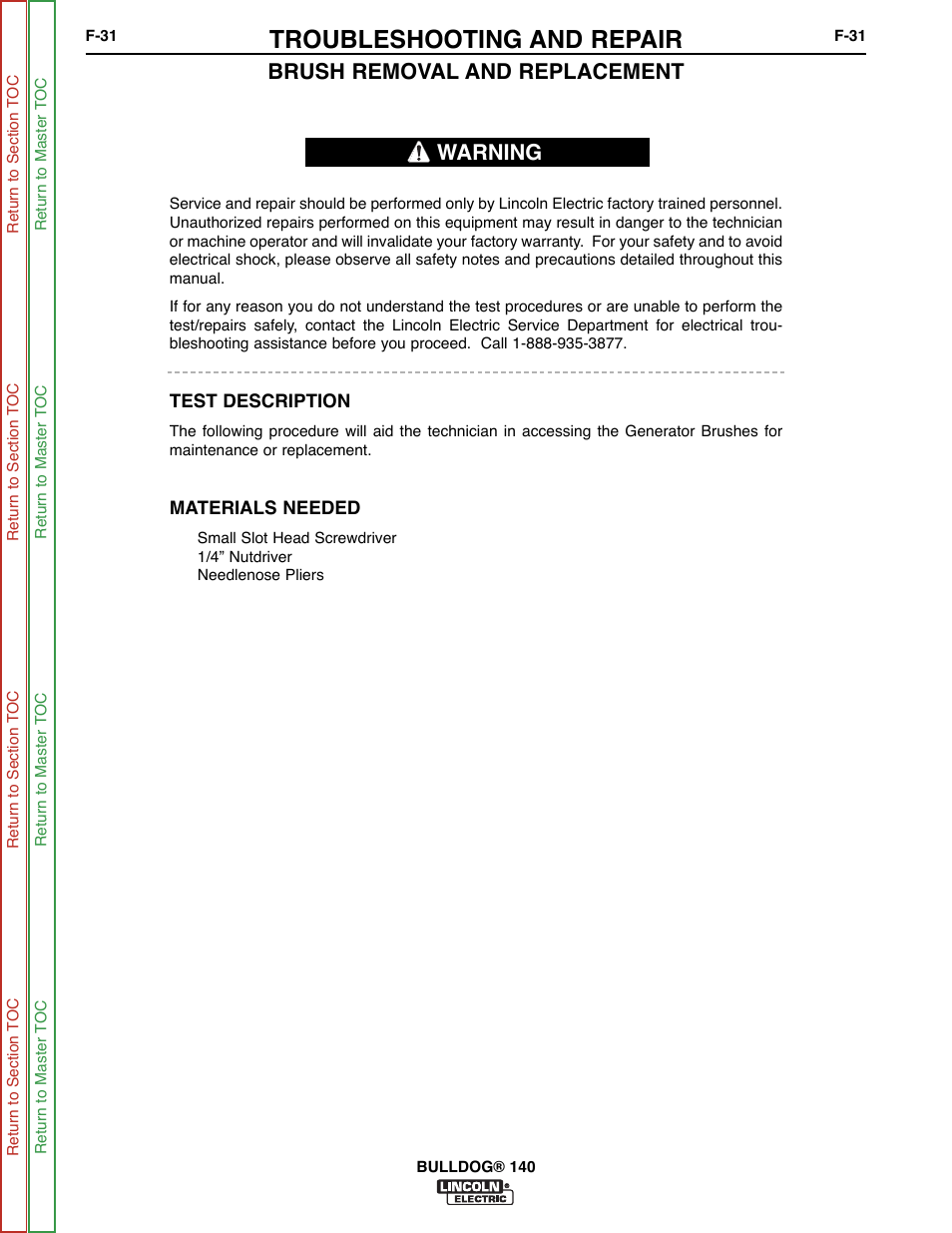 Troubleshooting and repair, Brush removal and replacement, Warning | Lincoln Electric BULLDOG SVM208-A User Manual | Page 79 / 101