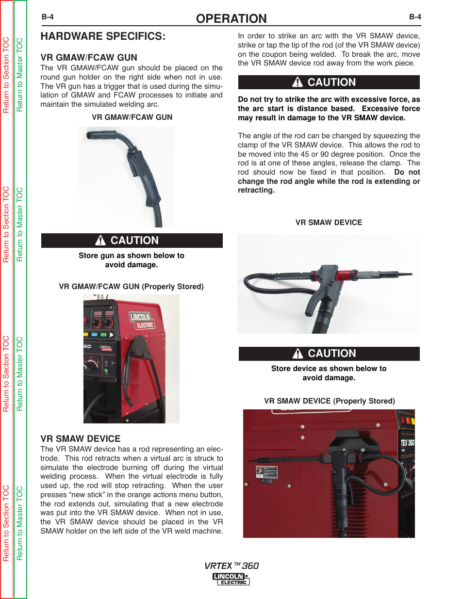 Operation, Hardware specifics, Caution | Lincoln Electric VRTEXTM 360 SVM200-A User Manual | Page 22 / 171