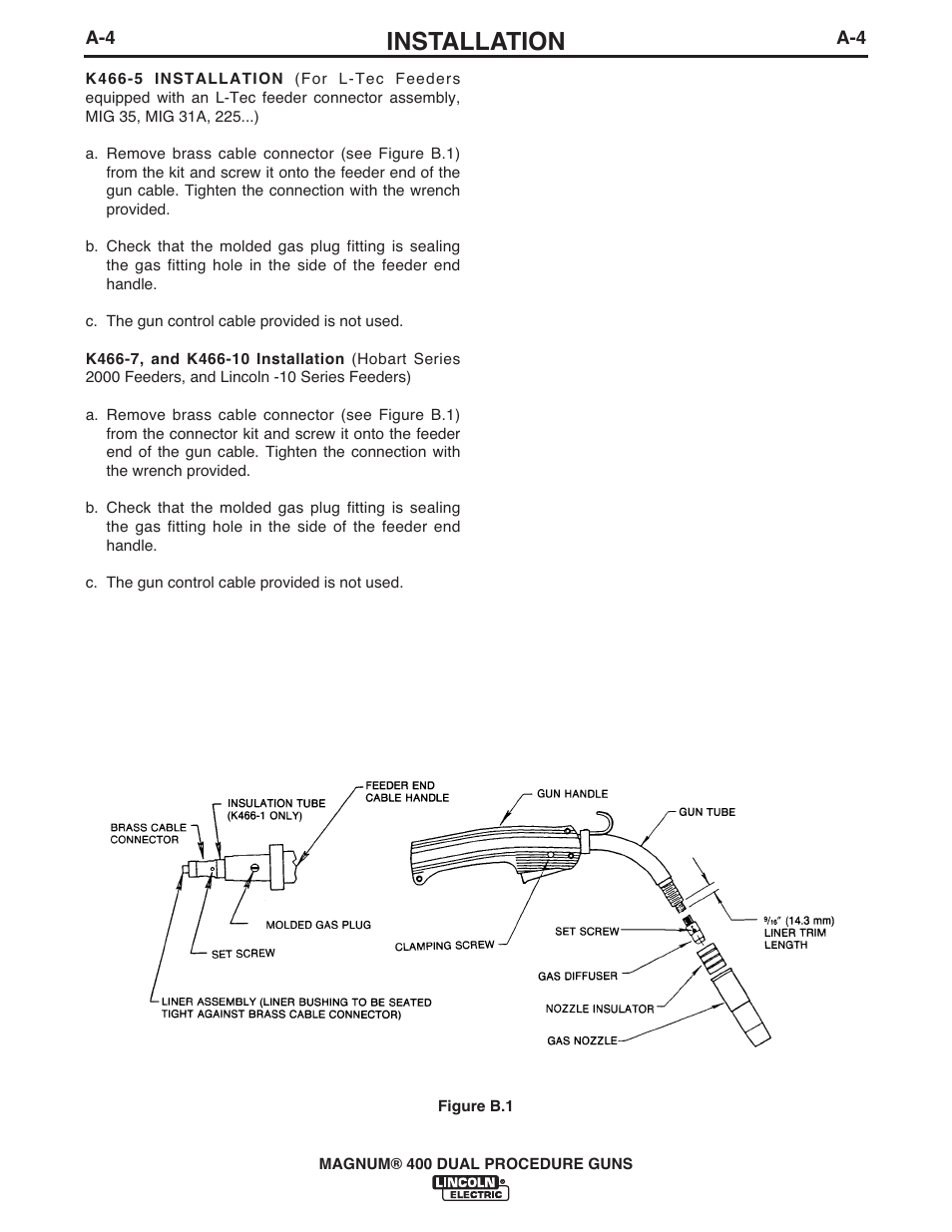 Installation | Lincoln Electric MAGNUM 400 DUAL PROCEDURE IM646-A User Manual | Page 11 / 32