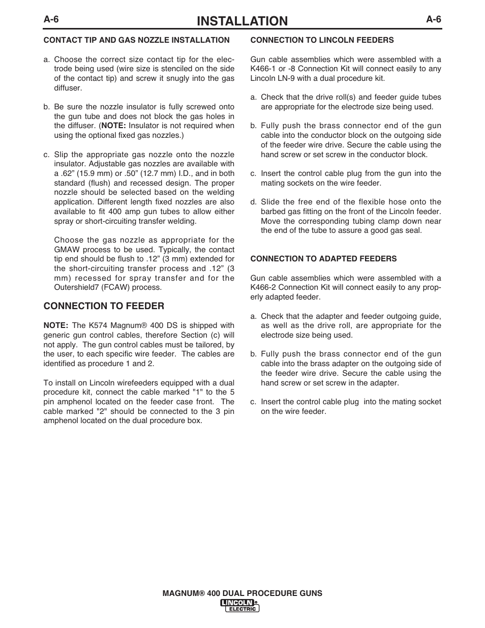 Installation | Lincoln Electric MAGNUM 400 DUAL PROCEDURE IM646-A User Manual | Page 13 / 32