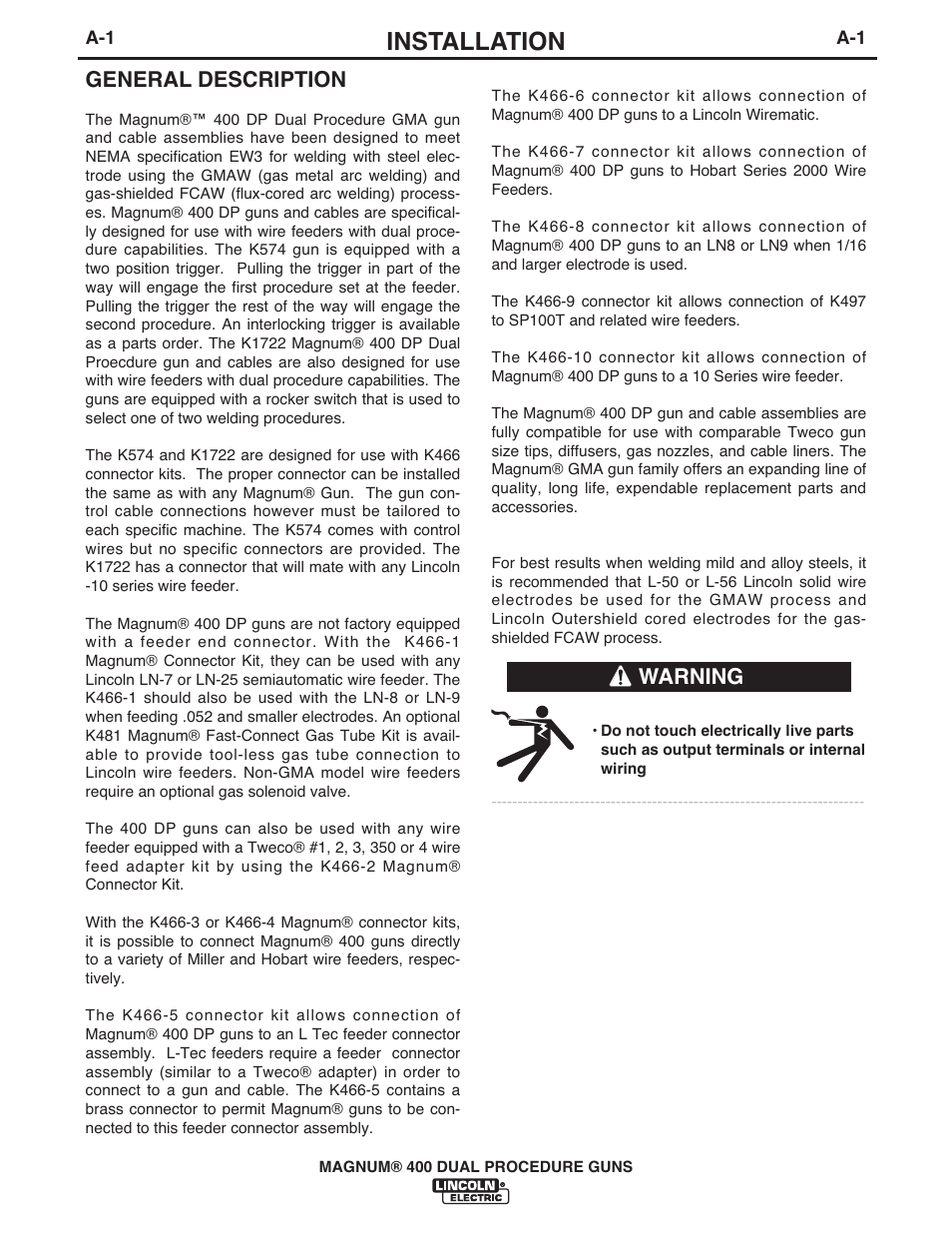 Installation, General description, Warning | Lincoln Electric MAGNUM 400 DUAL PROCEDURE IM646-A User Manual | Page 8 / 32